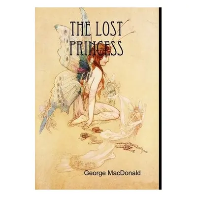 Lost Princess - MacDonald, George