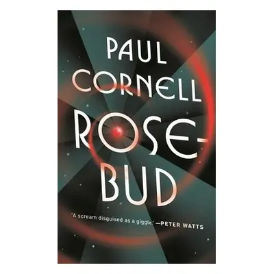 Rosebud - Cornell, Paul