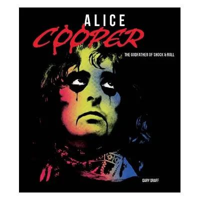 Alice Cooper - Graff, Gary