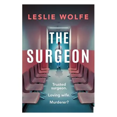 Surgeon - Wolfe, Leslie