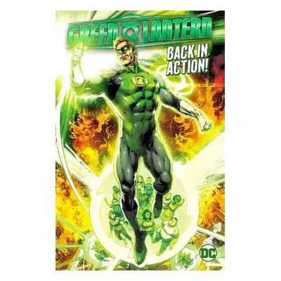 Green Lantern Vol. 1: Back in Action - Adams, Jeremy a Xermanico