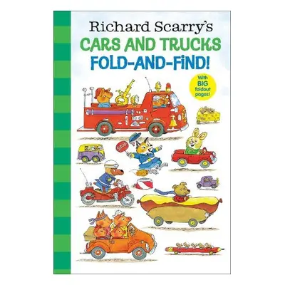 Richard Scarry's Cars and Trucks Fold-and-Find! - Scarry, Richard