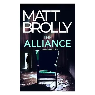 Alliance - Brolly, Matt