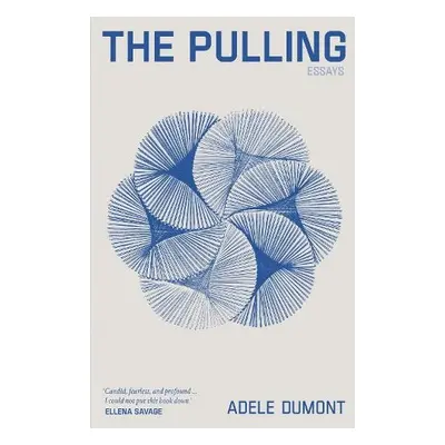 Pulling - Dumont, Adele