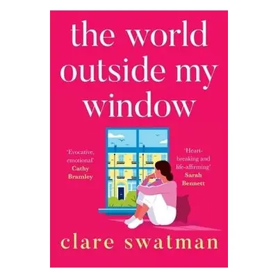 World Outside My Window - Swatman, Clare