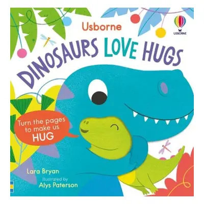 Dinosaurs Love Hugs - Bryan, Lara