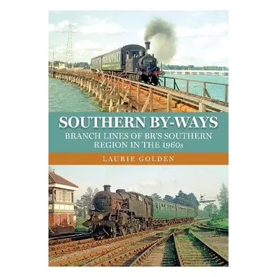 Southern By-Ways - Golden, Laurie