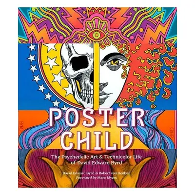 Poster Child - Byrd, David Edward a von Goeben, Robert