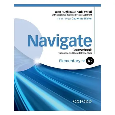 Navigate: Elementary A2: Coursebook with DVD and online skills