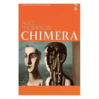 Chimera - Thompson, Alice