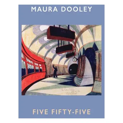 Five Fifty-Five - Dooley, Maura