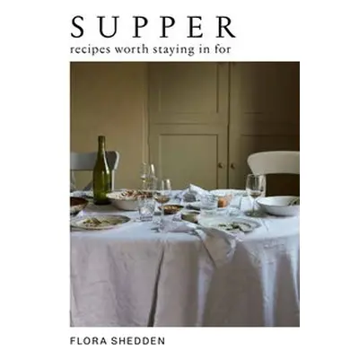 Supper - Shedden, Flora