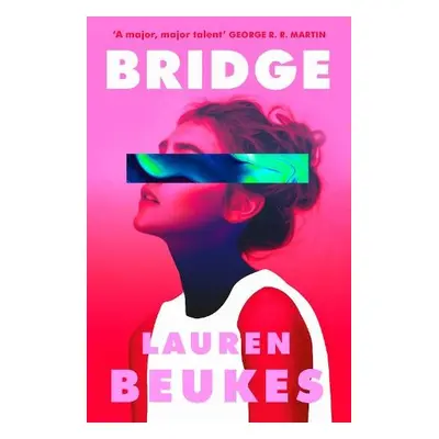 Bridge - Beukes, Lauren