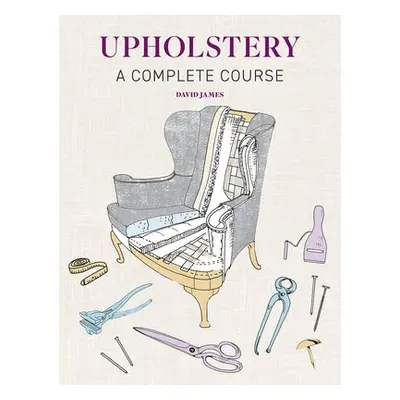 Upholstery - James, David