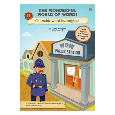 Wonderful World of Words: Constable Word Investigates - Alsagoff, Lubna