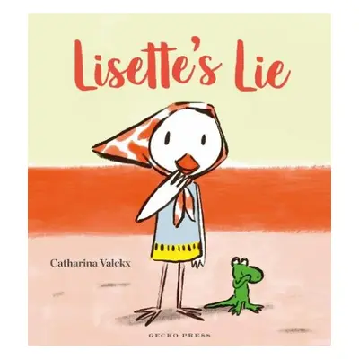 Lisette's Lie - Valckx, Catharina