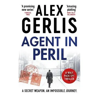 Agent in Peril - Gerlis, Alex