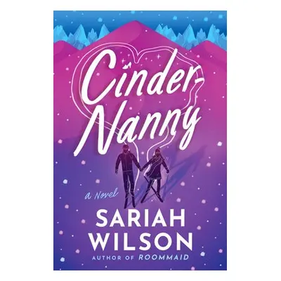 Cinder-Nanny - Wilson, Sariah