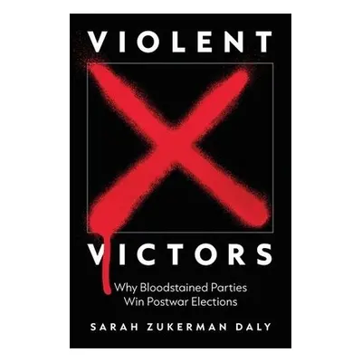 Violent Victors - Daly, Sarah Zukerman