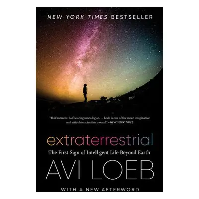 Extraterrestrial - Loeb, Avi