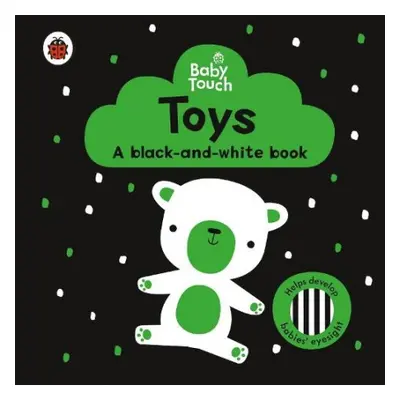 Baby Touch: Toys: a black-and-white book - Ladybird