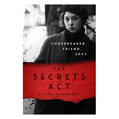 Secrets Act - Weatherby, Alison