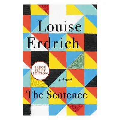 Sentence - Erdrich, Louise