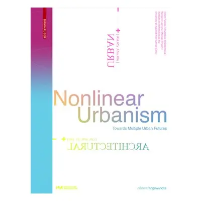 Nonlinear Urbanism