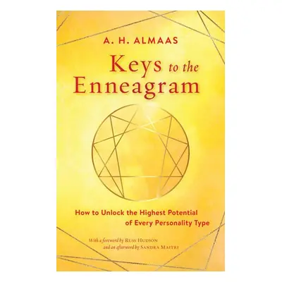 Keys to the Enneagram - Almaas, A. H. a Hudson, Russ