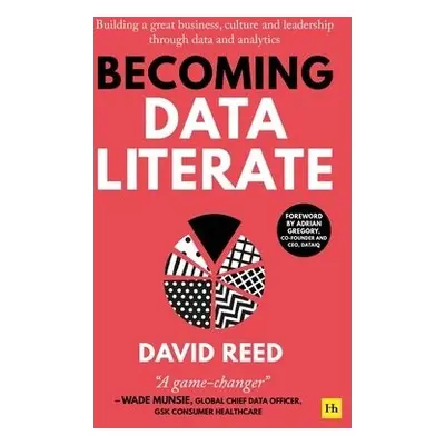 Becoming Data Literate - Reed, David