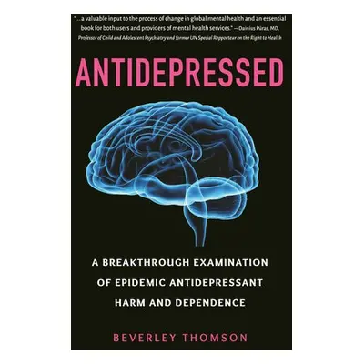 Antidepressed - Thomson, Beverley