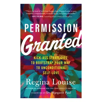 Permission Granted - Louise, Regina