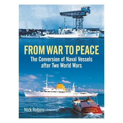 From War to Peace - Robins, Nick