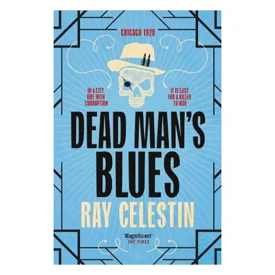 Dead Man's Blues - Celestin, Ray