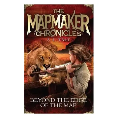 Beyond the Edge of the Map - Tait, A. L