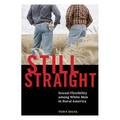 Still Straight - Silva, Tony