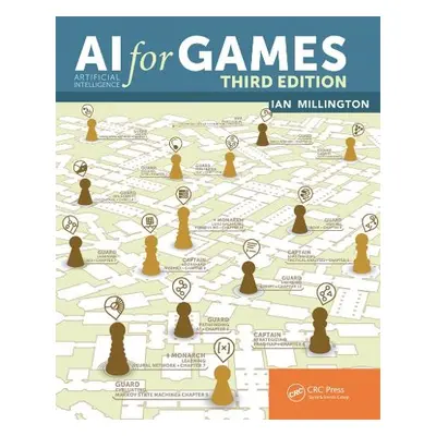 AI for Games, Third Edition - Millington, Ian (Gwent, UK)