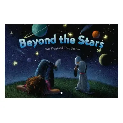 Beyond the Stars - Riggs, Kate