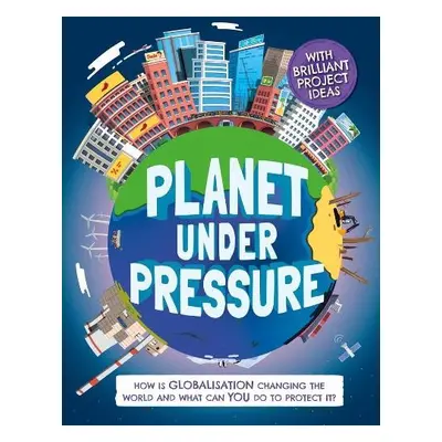 Planet Under Pressure - Dickmann, Nancy