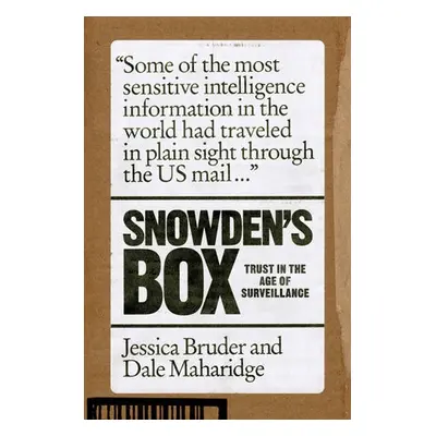 Snowden's Box - Bruder, Jessica a Maharidge, Dale