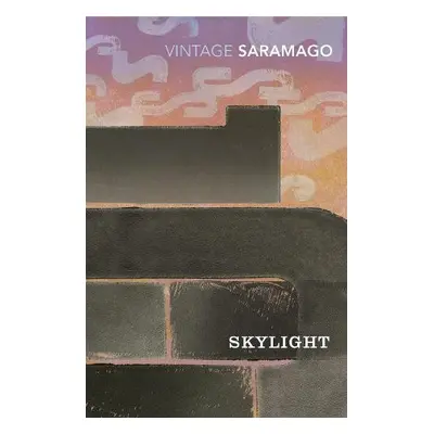 Skylight - Saramago, Jose