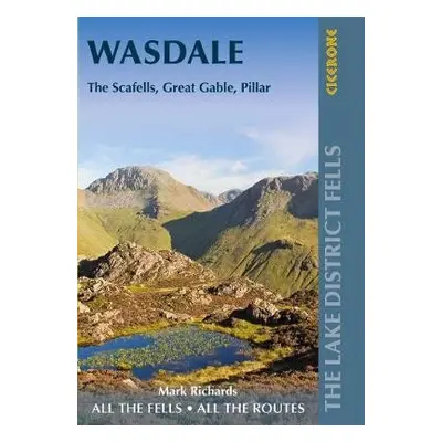 Walking the Lake District Fells - Wasdale - Richards, Mark