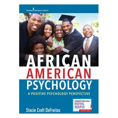 African American Psychology - DeFreitas, Stacie, PhD