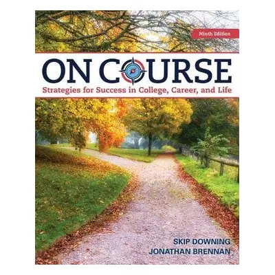 On Course - Brennan, Jonathan (Mission College in Santa Clara, California) a Downing, Skip