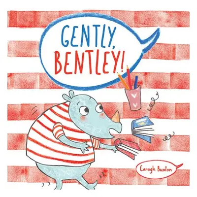 Gently Bentley - Buxton, Caragh