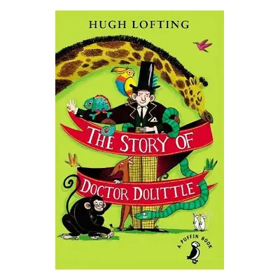 Story of Doctor Dolittle - Lofting, Hugh