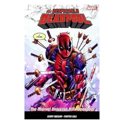 Despicable Deadpool Vol. 3 - Duggan, Gerry