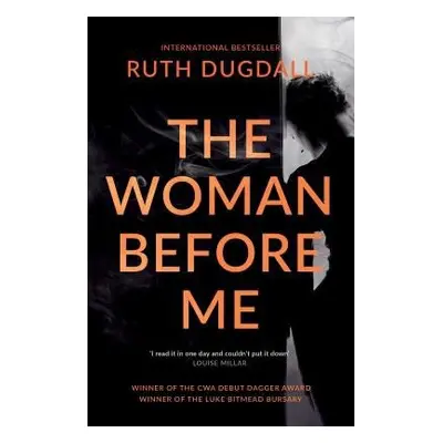 Woman Before Me - Dugdall, Ruth