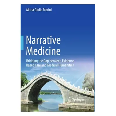 Narrative Medicine - Marini, Maria Giulia