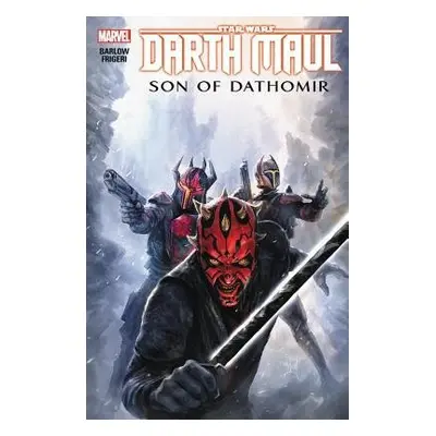 Star Wars: Darth Maul - Son Of Dathomir - Barlow, Jeremy